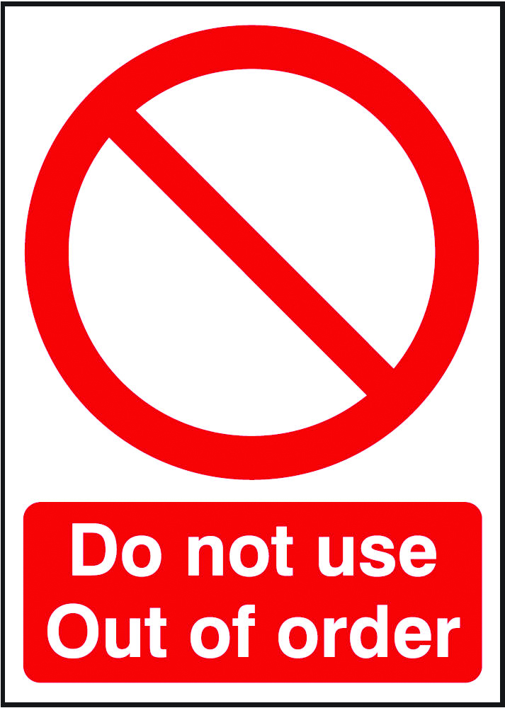 Do Not Use Out Of Order Sign PRS29 